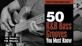 50 R&B Bass Grooves - Intro - Andrew Ford