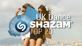 UK TOP 20 - Dance Shazam Chart (08/11/2016)