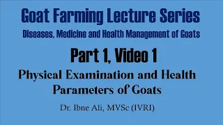 Health Examination of Goats | Part 1, Lecture 1