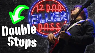 EASY 12 Bar Blues Bass - Lesson 10 - Using Double Stops