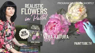 Vera Kavura: "Realistic Flowers in Pastel" - FREE LESSON VIEWING