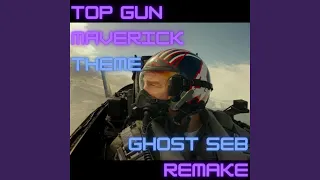 Top Gun Maverick Theme (Remake)