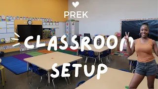 2023 Classroom Setup | PreK | Day 1&2