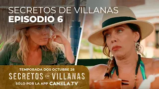 Secretos De Villanas: Las Vacaciones Episodio 6: Despiértenme Cuando Terminen (completo) | Canela.TV