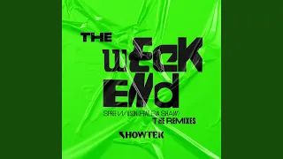 The Weekend (Vantiz Remix)