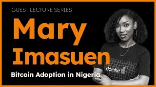 Bitcoin Adoption in Nigeria with Mary Imasuen | The Bitcoin Layer