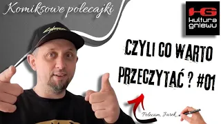 Komiksowe polecajki - Czyli co warto przeczytać - Kultura Gniewu/Krótkie Gatki #01