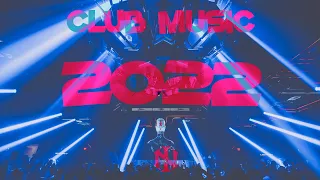 CLUB MUSIC MIX 2022 - Best Mashups & Remixes Of Popular Songs 2022 | Party Mix 2022 #8