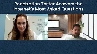 Penetration Tester Answers the Internet’s Most Asked Questions