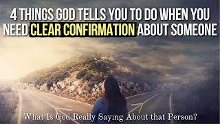 When You Need Very Clear Relationship Confirmation, God Says to . . .