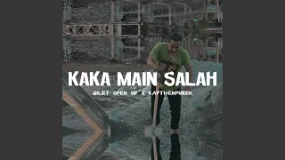 Kaka Main Salah