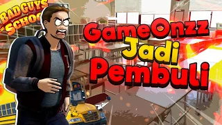 GameOnzz Jadi Pembuli! (Bad Guys At School)