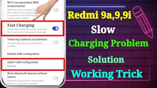 Redmi 9a Slow Charging Problem | Redmi 9 Fast Charging | Redmi 9a Charging Problem