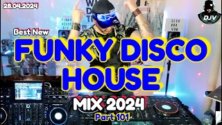 🔥Best Ever🔥 Funky Disco House Mix | DJV 2024 #housemusic #disco  #funkyhouse  #remix