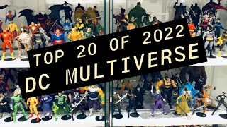 DC MULTIVERSE TOP 20 of 2022 - feat. Batman, Bane, Deadman & Many More from my collection this year!