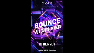 Bounce / Wigan Pier Vol 27 (October 2021)