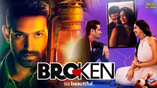 Broken But Beautiful | Hindi Full Movie | Vikrant Massey, Harleen Sethi | Hindi Movie 2024