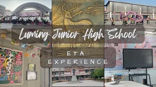 Luming Junior High School 鹿鳴國中 🦌🏫 ETA | 2022-2023