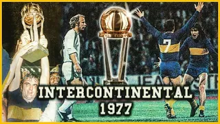 INTERCONTINENTAL 1977 | Primer Título Mundial de Boca