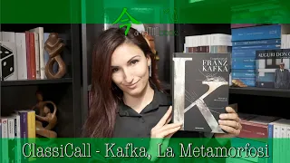 LA METAMORFOSI DI KAFKA | ClassiCALL