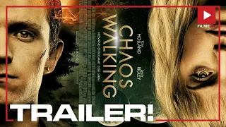 CHAOS WALKING - Trailer (Film 2021) (deutsch/german)