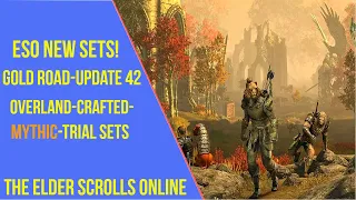 ESO New Armor Sets Gold Road - Update 42