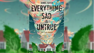 Review of Everything Sad Is Untrue (A True Story) written and read by Daniel Nayeri