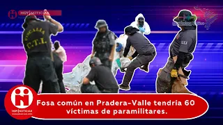 Fosa común en Pradera-Valle tendría 60 víctimas de paramilitares.