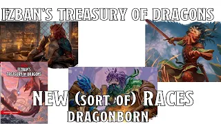 New Races (Dragonborn) in Fizban's Treasury of Dragons | Nerd Immersion