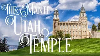 LDS - Mormon Temples In Utah (The Manti Utah Temple)