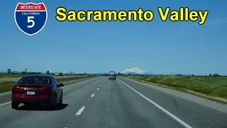 2K19 (EP 8) Interstate 5 North in the Sacramemto Valley: Sacramento to Red Bluff