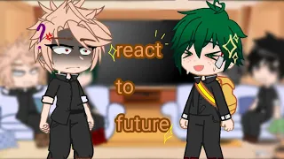 | deku past bullies react to bakugou and deku future | | mha | | 1/2 |