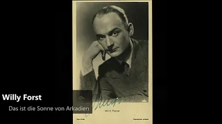 Willi Forst - Das is die Sonne von Arkadien (1933)