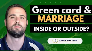 Applying for Legal Permanent Residence (Green Card): Inside the USA or Outside? Zavala Texas Law