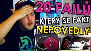 20 HROZNEJCH FAILŮ KTERÝ SE FAKT NEPOVEDLY