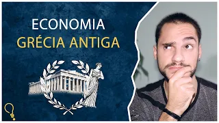 Economia na Grécia Antiga | HISTÓRIA ECONÔMICA #6