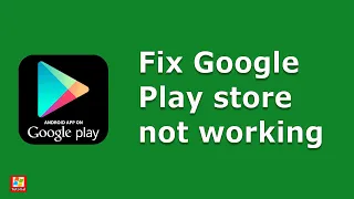 Google Play store not working in android device | Fixed