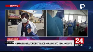 COVID en Huancayo: Cierran consultorios externos por aumento de contagios