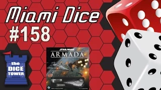 Miami Dice, Episode 158 - Star Wars Armada