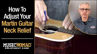 How To Measure Neck Relief & Adjust the Truss Rod on a MARTIN Guitar