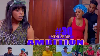 Ambition Mini Série [Part 30] Tchoolee ak Èv kontre 😱😱