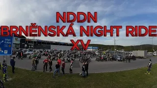 NDDN BRNĚNSKÁ NIGT RIDE XV  ( CFMOTO 700MT )