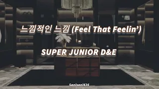 SUPER JUNIOR D&E - Feel That Feelin' [LIRIK SUB INDO]