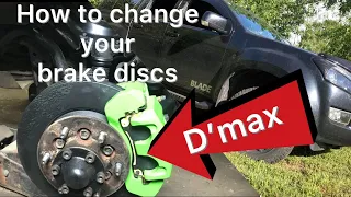 How to change your brake discs/Rotors on a Isuzu D'max . No timelapse step-by-step guide