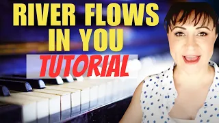 River Flows In You (Yiruma) 이루마 Piano Tutorial