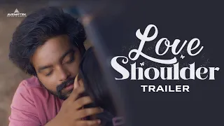 Love shoulder | Romantic Malayalam Short Film Trailer