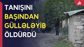 Şəmkirdə qətl törətməkdə şübhəli bilinən şəxs saxlanıldı - APA TV