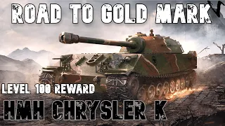 How To HMH Chrysler K - Level 100 Reward: Road To Gold/4th Mark: World of Tanks Modern Armor