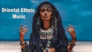 Oriental Ethnic Music Deep House Mix - Original Mix  - Deep House Oriental Mix#2