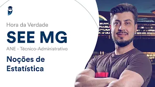 Hora da Verdade SEE MG - ANE - Técnico-Administrativo: Noções de Estatística - Prof. Jhoni Zini